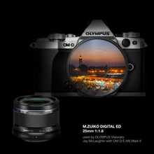 Load image into Gallery viewer, Olympus M.Zuiko Digital 25mm F1.8 Lens - Black
